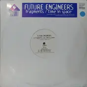 Future Engineers - Fragments / Time in Space