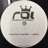 Future Funk Essentials / Subman - I Believe / My Way Up To The Stars