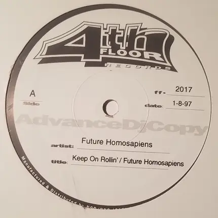 Future Homosapiens - Keep On Rollin'