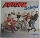 7inch Vinyl Single - Future - Isabelle