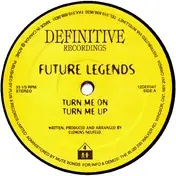 Future Legends - Turn Me On
