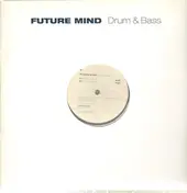 Future Mind - Drum & Bass