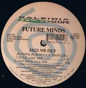 Future Minds - Jazz Me Out