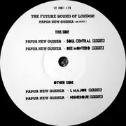 12inch Vinyl Single - The Future Sound Of London - Papua New Guinea (Re-Boot)