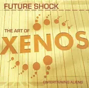 The Future Shock - The Art Of Xenos : Entertaining Aliens