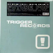 12inch Vinyl Single - Future Pop - When The Rain Begins To Fall