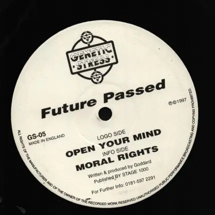 Future Passed - Open Your Mind / Moral Rights