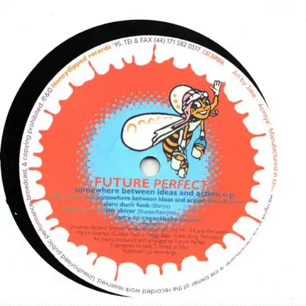 Future Perfect - Somewhere Between Ideas And Action E.P.