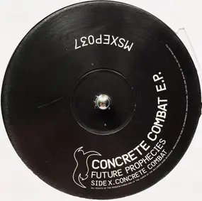 Future Prophecies - Concrete Combat E.P.