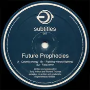 Future Prophecies - Cosmic Energy
