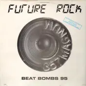 future rock - Beat Bombs 95