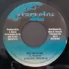 7inch Vinyl Single - Future Troubles - Get With Me