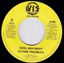 7inch Vinyl Single - Future Troubles / Jazzwad - Cool Nuh Bwoy
