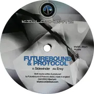 Futurebound & Protocol - Sidewinder / Envy