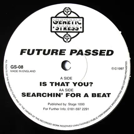 Future Passed - Is That You? / Searchin' For A Beat