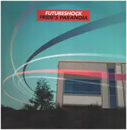 Futureshock - Pride's Paranoia