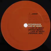 Futureshock - Late At Night