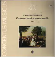 Fux / Concentus Musicus Wien - Concentus Musico Instrumentalis ... 1701