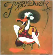 Fuzzy Duck - Fuzzy Duck