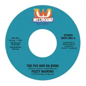 fuzzy haskins - Fuz And DA Boog /..