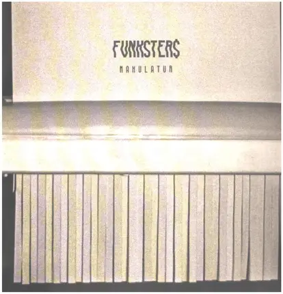Fvnksters - Makulatur