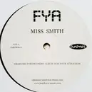 12inch Vinyl Single - Fya - Miss Smith