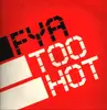 LP - Fya - Too Hot