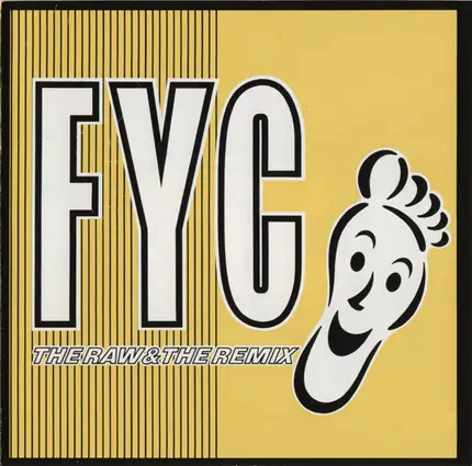 Fyc - The Raw & The Remix