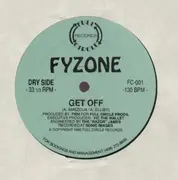 12inch Vinyl Single - Fyzone - Get off