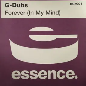 G-Dubs - Forever (In My Mind)