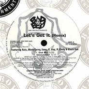 G-Dep , Kain , Mark Curry , Loon , P. Diddy & Black Rob - Let's Get It (Remix)