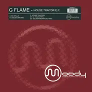 G Flame - House Traitor E.P.