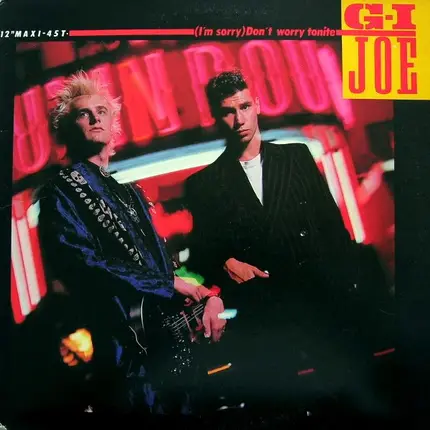 G-I Joe - (I'm Sorry) Don't Worry Tonite