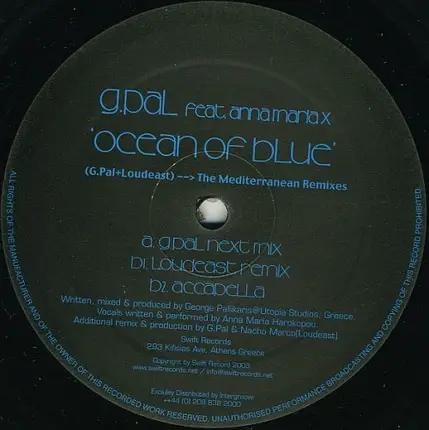 G-Pal Feat. Anna Maria X - Ocean Of Blue (G.Pal+Loudeast) --> The Mediterranean Remixes)