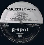 G-Spot - Make That Move