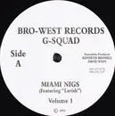 12inch Vinyl Single - G-Squad - Miami Nigs / Project Of Success