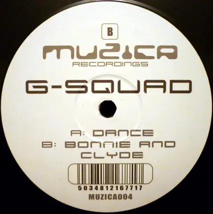 G-Squad - Dance / Bonnie And Clyde