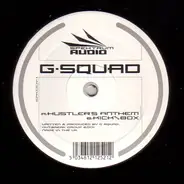 G Squad - Hustler's Anthem / Kick Box