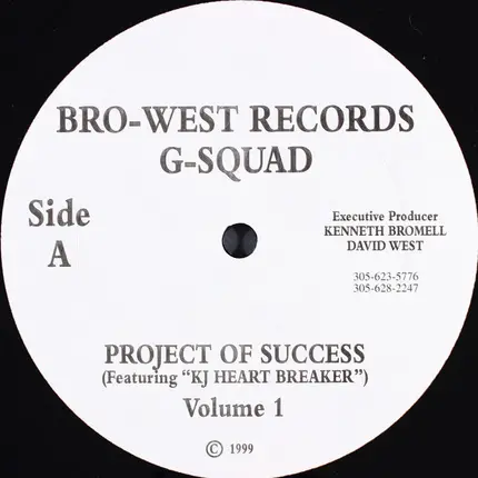 G-Squad - Miami Nigs / Project Of Success