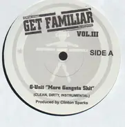 G-Unit / Elephant Man - Clintion Sparks - Get Familiar Vol. III