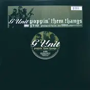 G-Unit - Poppin' Them Thangs