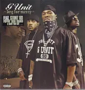 G-Unit - Beg for Mercy