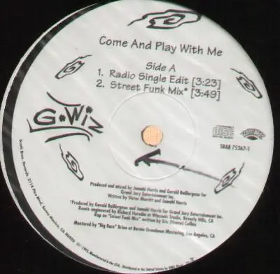 G-Wiz - Come And Play With Me