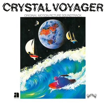 G. Wayne Thomas - Crystal Voyager (Original Motion Picture Soundtrack)