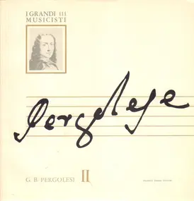 G. B. Pergolesi - G. B. Pergolesi II