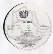 G. Dep, G-Dep - The Ride / Danger Zone