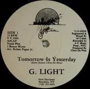 G. Light - Tomorrow Is Yesterday