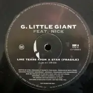 G. Little Giant - Like Tears From A Star (Fragile)