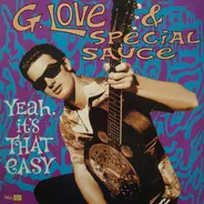 G. Love & Special Sauce - Yeah, It's That Easy