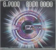 G. Park - Come Down